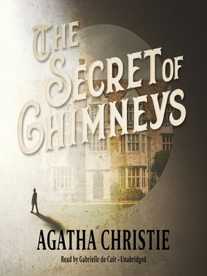 cover image of The Secret of Chimneys